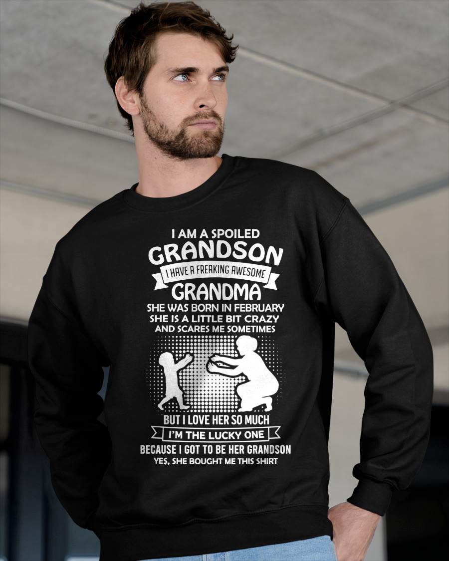 FEBRUARY, I HAVE A FREAKING AWESOME GRANDMA - GIFT T SHIRT FROM GRANDMA TO GRANDSON - SNOW02 (SKU2604-217-02)