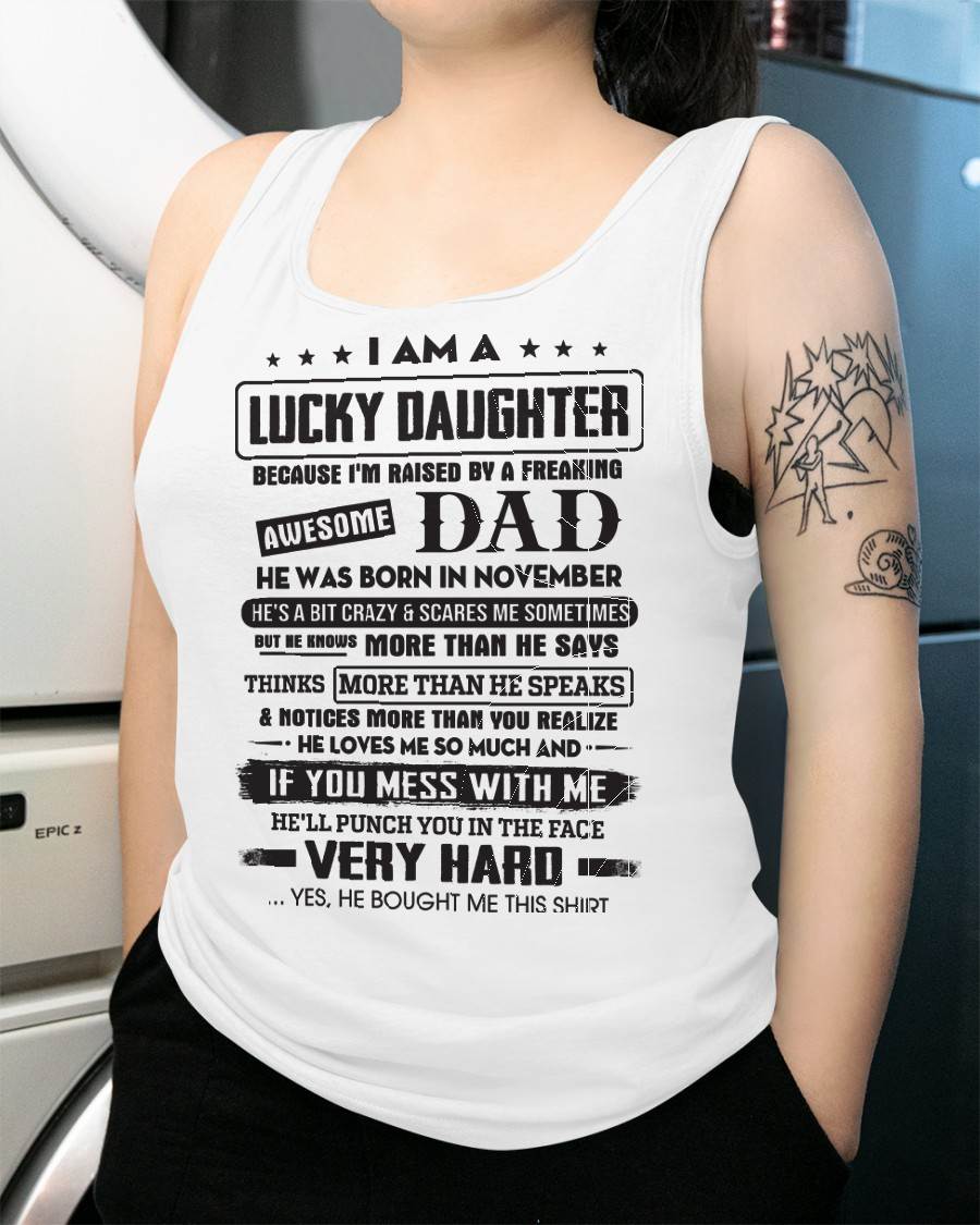 November - Lucky Daughter of Awesome Dad - Perfect Gift For Daughter From Dad - SNOW11 (SKU08-47-11)