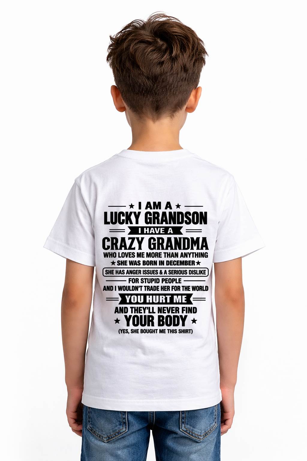DECEMBER, I HAVE A CRAZY GRANDMA - SHIRT FROM GRANDMA TO GRANDSON - SNOW12 (SKU2609-220-12)