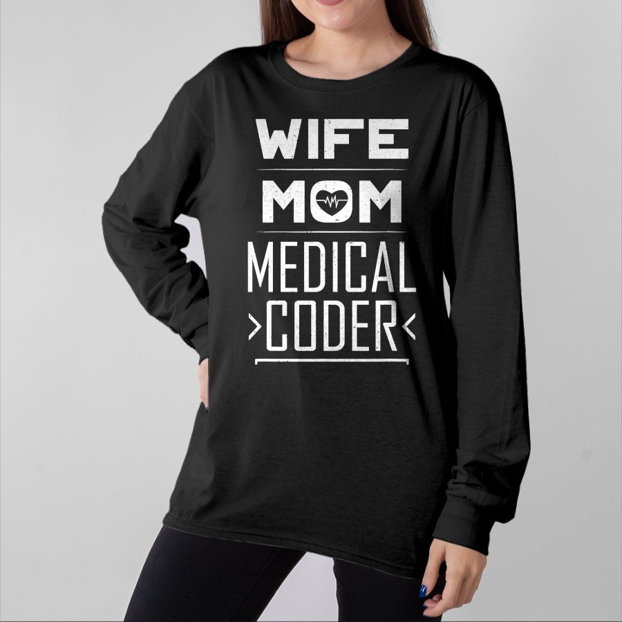 Funny Nurse Shirt, Nurse Unisex T-Shirt/Hoodie/Sweatshirt HLT00 - Medical Coder Shirt Mom Wife Medical Coding Biller Nurse T-Shirt