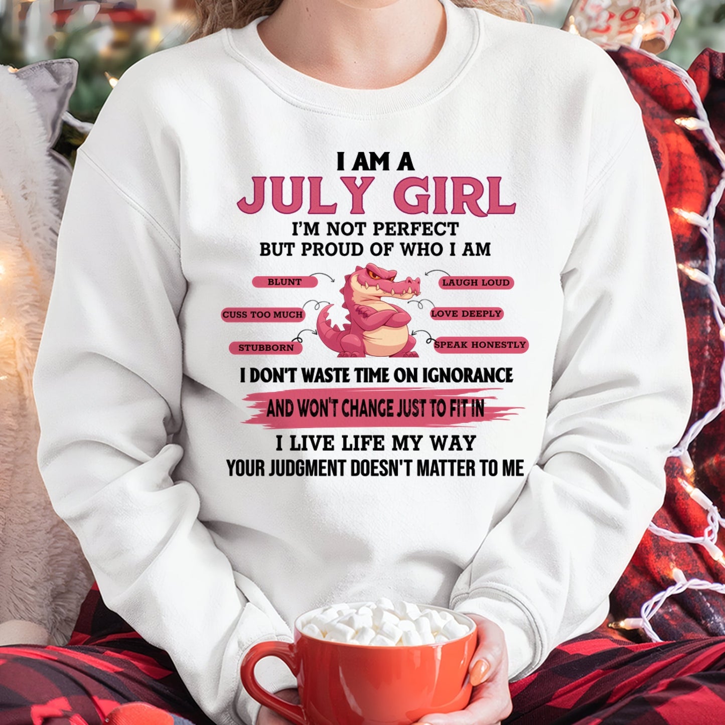 I AM A JULY GIRL FMA SNOW07 (SKU09-51-07)