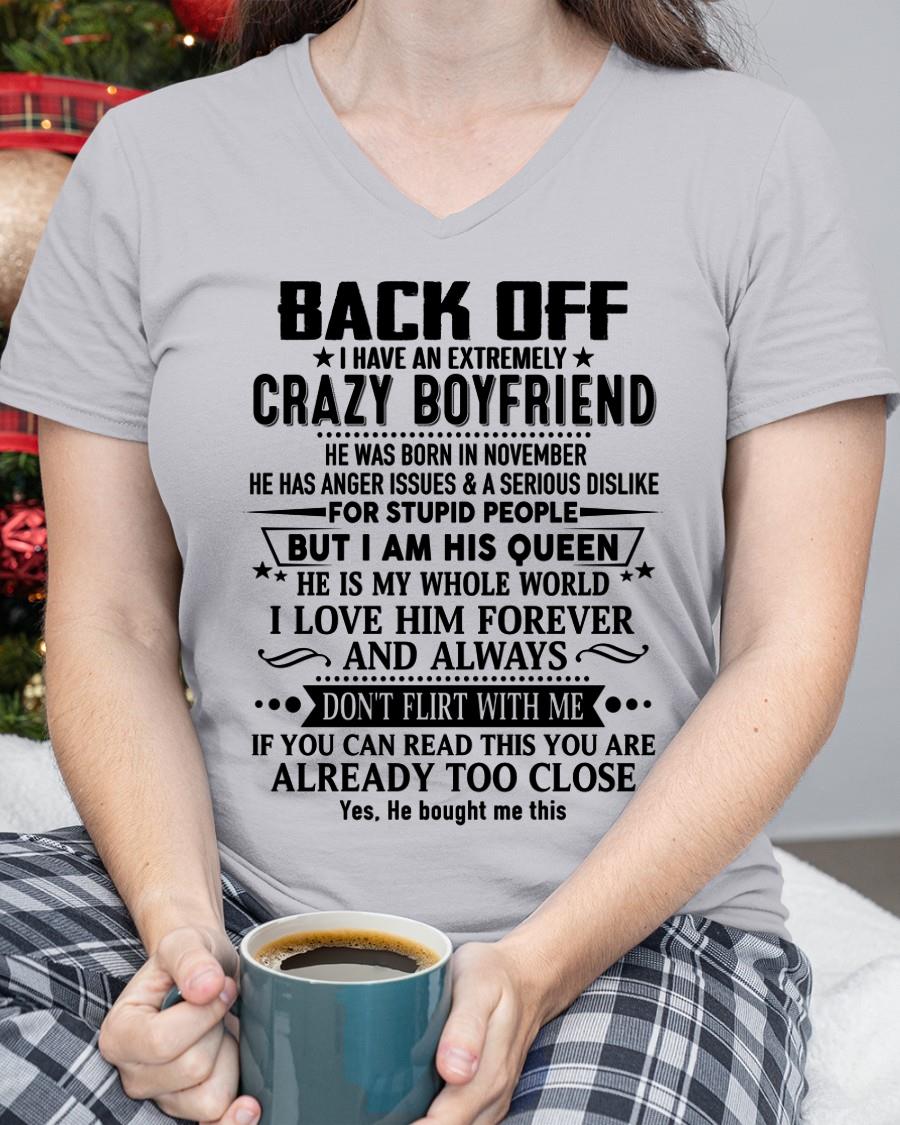 November - Back Off I Have An Extremely Crazy Boyfriend - Gift For Wife From Husband - SNOW11 (SKUT-BACKOFF-11)