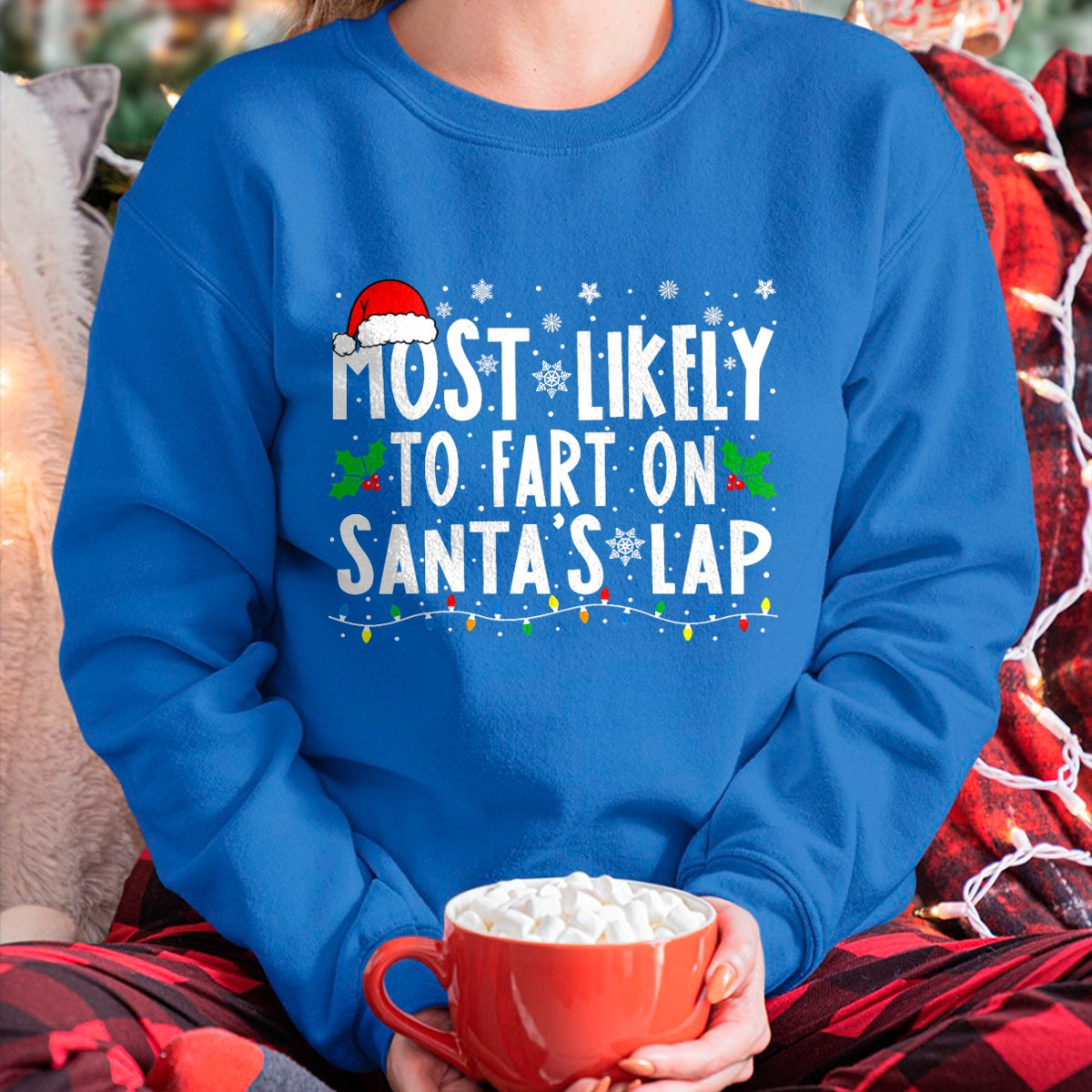 Most Likely to Fix Santa Sleigh Family Matching Christmas T-Shirt - Christmas Unisex T-Shirt/Hoodie/Sweatshirt - SNOW00