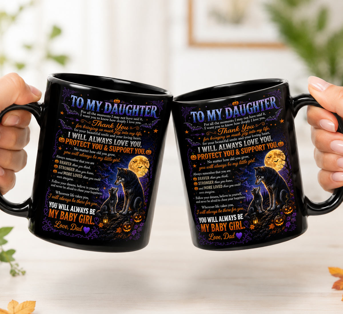 TO DAUGHTER MUG - GIFT FROM DAD (SKU2608-652)