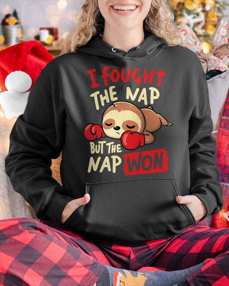 Sloth I Fought The Nap But The Nap Won T-Shirt
