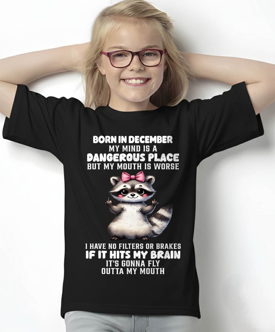 DECEMBER RACCOON SHIRT, MY MIND IS A DANGEROUS PLACE - SNOW12 (SKU2603-60-12)