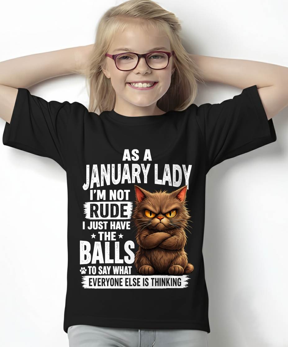 JANUARY SHIRT, SAY WHAT EVERYONE ELSE IS THINKING - SNOW01 (SKU2604-273-01)