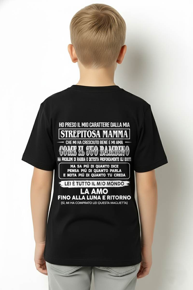 HO PRESO IL MIO CARATTERE DALLA MIA STREPITOSA MAMMA - GIFT SHIRT FROM MOM FOR SON - SNOW GER00 (SKU2606-140-00)