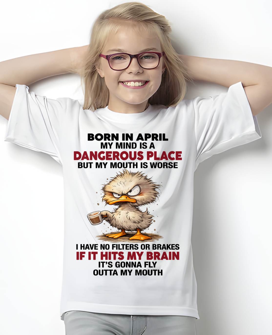 APRIL SHIRT, MY MIND IS A DANGEROUS PLACE - SNOW04 (SKU2605-122-04)