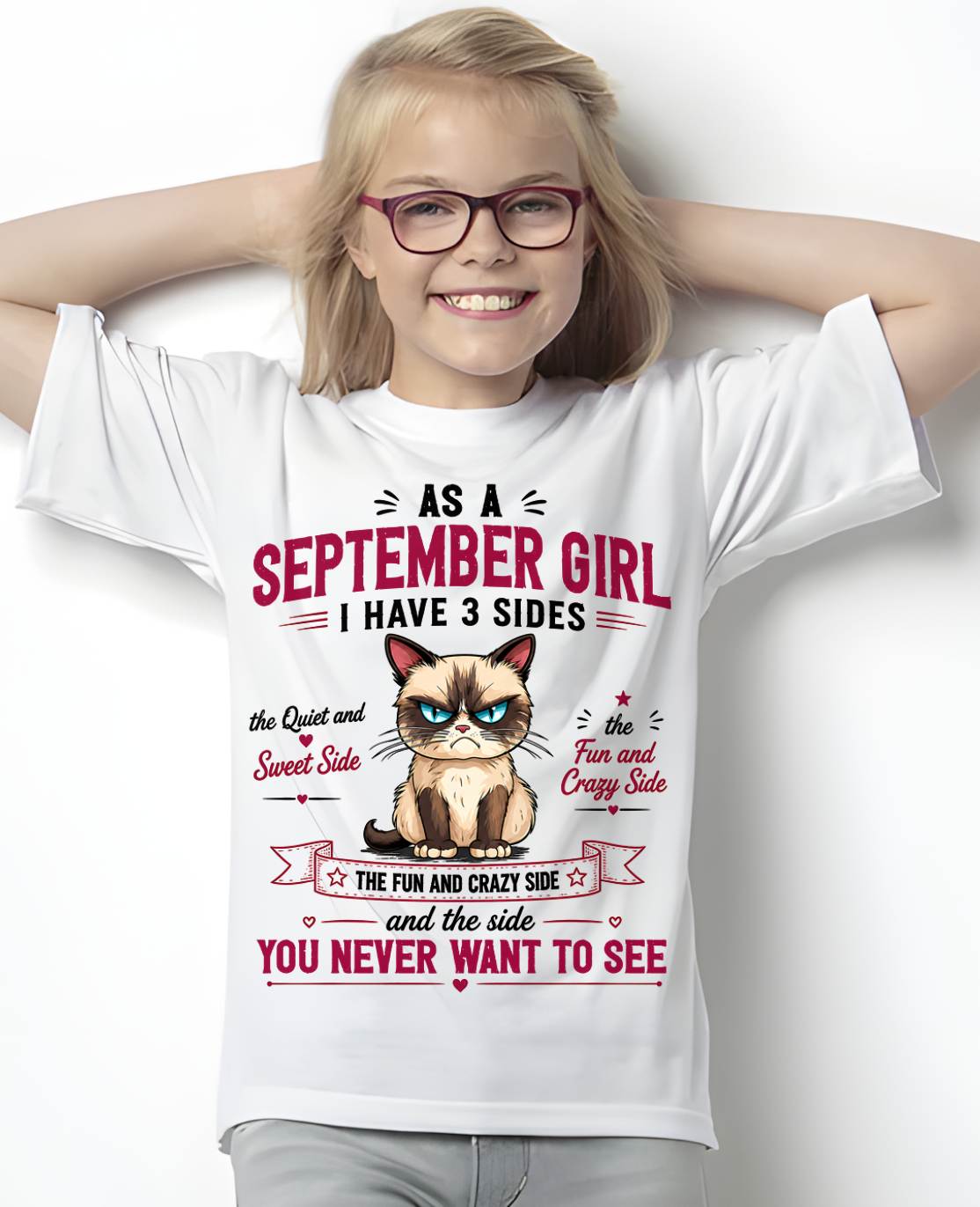SEPTEMBER SHIRT, I HAVE 3 SIDES - SNOW09 (SKU2605-101-09)