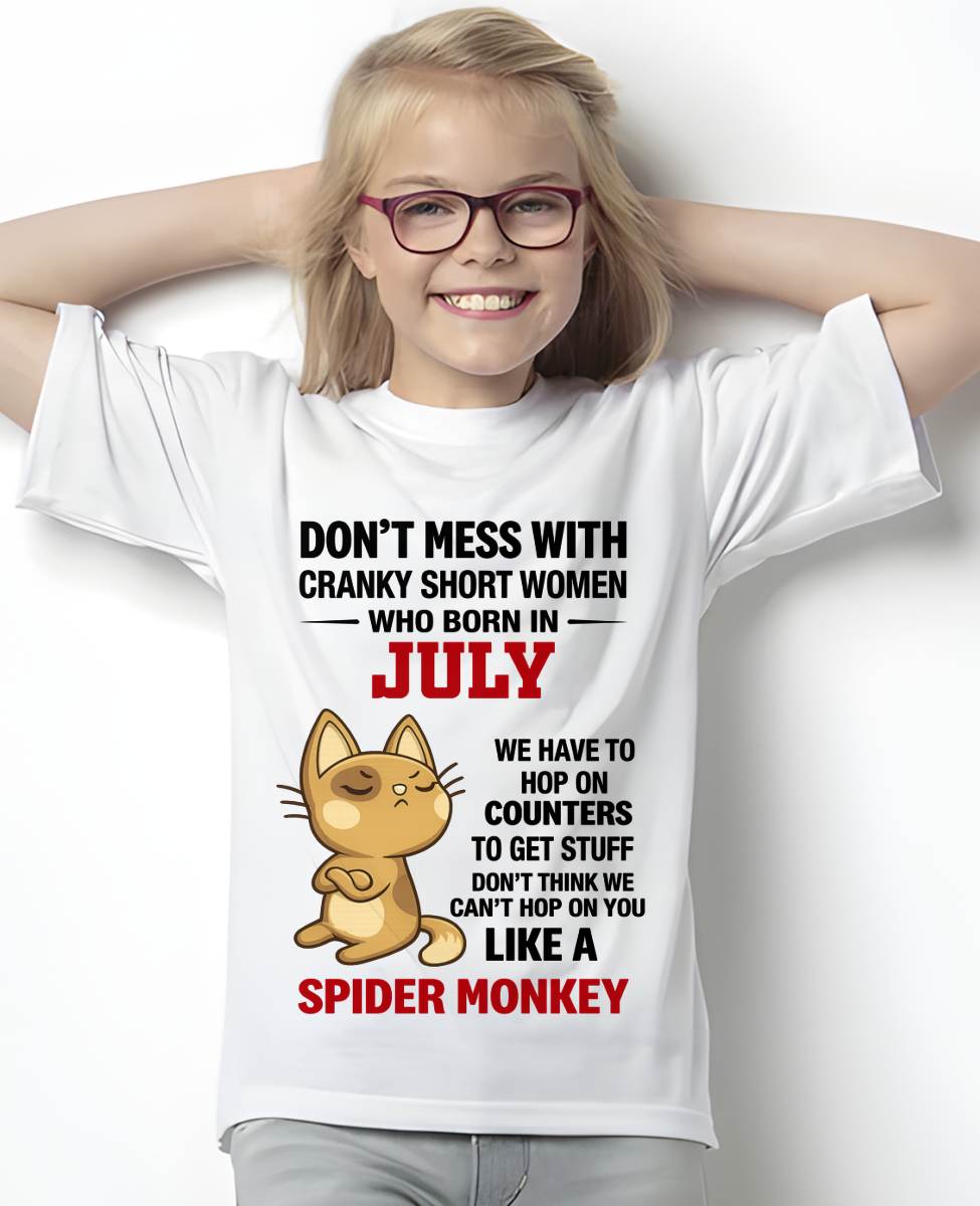 JULY SHIRT, DON'T MESS WITH SHORT LADY - FMA SNOW07 (SKU2603-310-07)