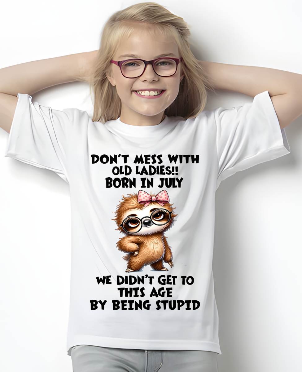 JULY SHIRT, DON'T MESS WITH OLD LADIES - SNOW07 (SKU2605-449-07)