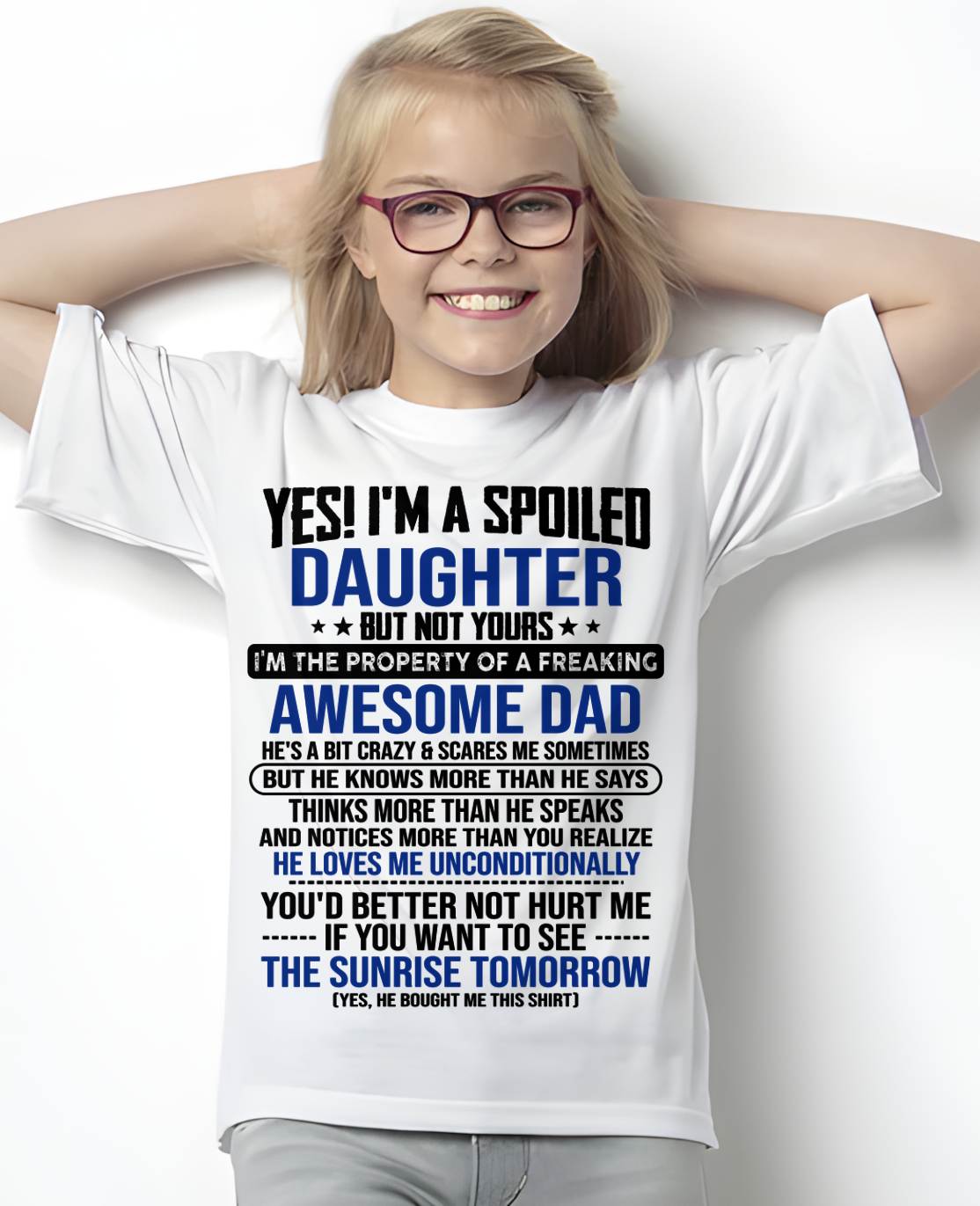 I'M THE PROPERTY OF A FREAKING AWESOME DAD - GIFT T SHIRT FROM DAD FOR DAUGHTER - SNOW00 (SKU2604-75-00)