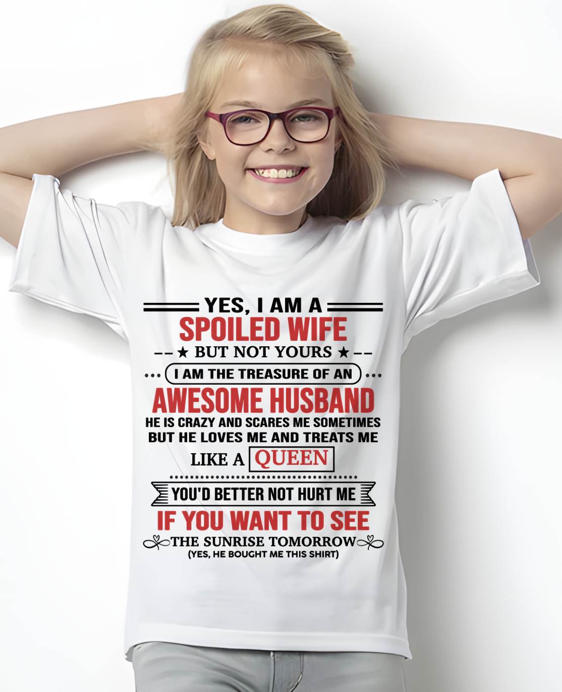 I AM THE TREASURE OF AN AWESOME HUSBAND – Gift T Shirt From Husband For Wife – SNOW FEMALE00 (SKU2602-05-00)