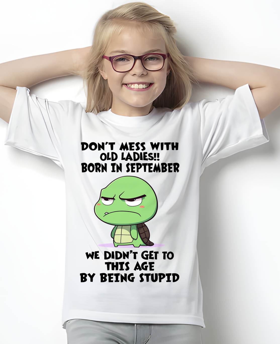 SEPTEMBER SHIRT, DON'T MESS WITH OLD LADIES - SNOW09 (SKU2604-174-09)