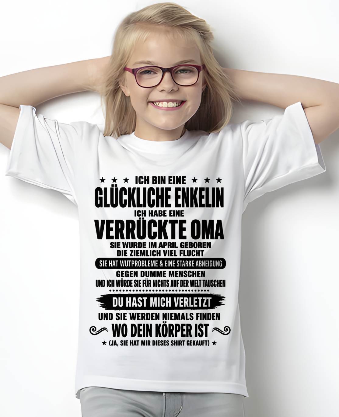 APRIL SHIRT, ICH BIN EINE GLÜCKLICHE ENKELIN - VON DER OMA FÜR DIE ENKELIN - SNOW FEMALE04 (SKU2608-518-04)