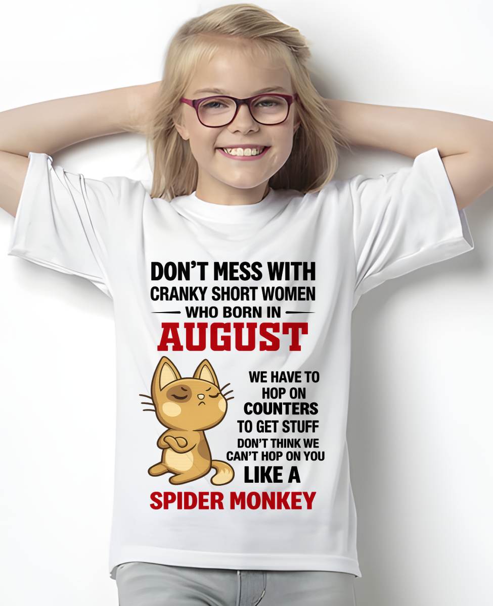 AUGUST SHIRT, DON'T MESS WITH SHORT LADY - FMA SNOW08 (SKU2603-310-08)