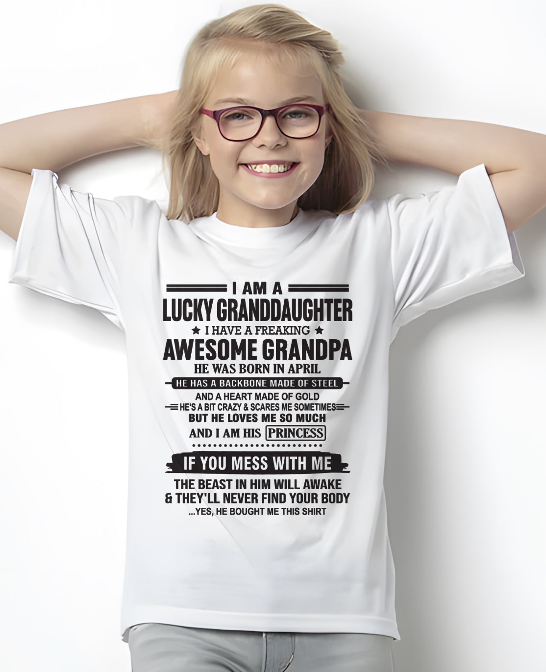 I Am A Lucky Granddaughter T-Shirt – Birthday Gift From April Grandpa / Man - snow04 (SKU11-122-04)