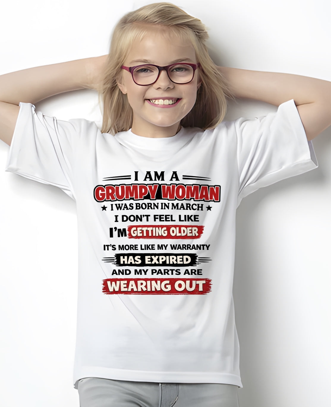 SNOW03 - Funny Grumpy Woman Shirt Born in March – Birthday Gift Idea - FMA (SKU2602-177-03)