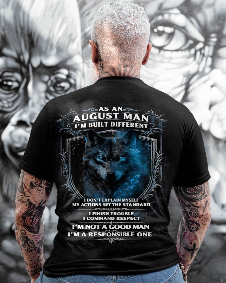AUGUST, I’M NOT A GOOD MAN I’M A RESPONSIBLE ONE – SNOW MALE08 (SKU12-301-08)