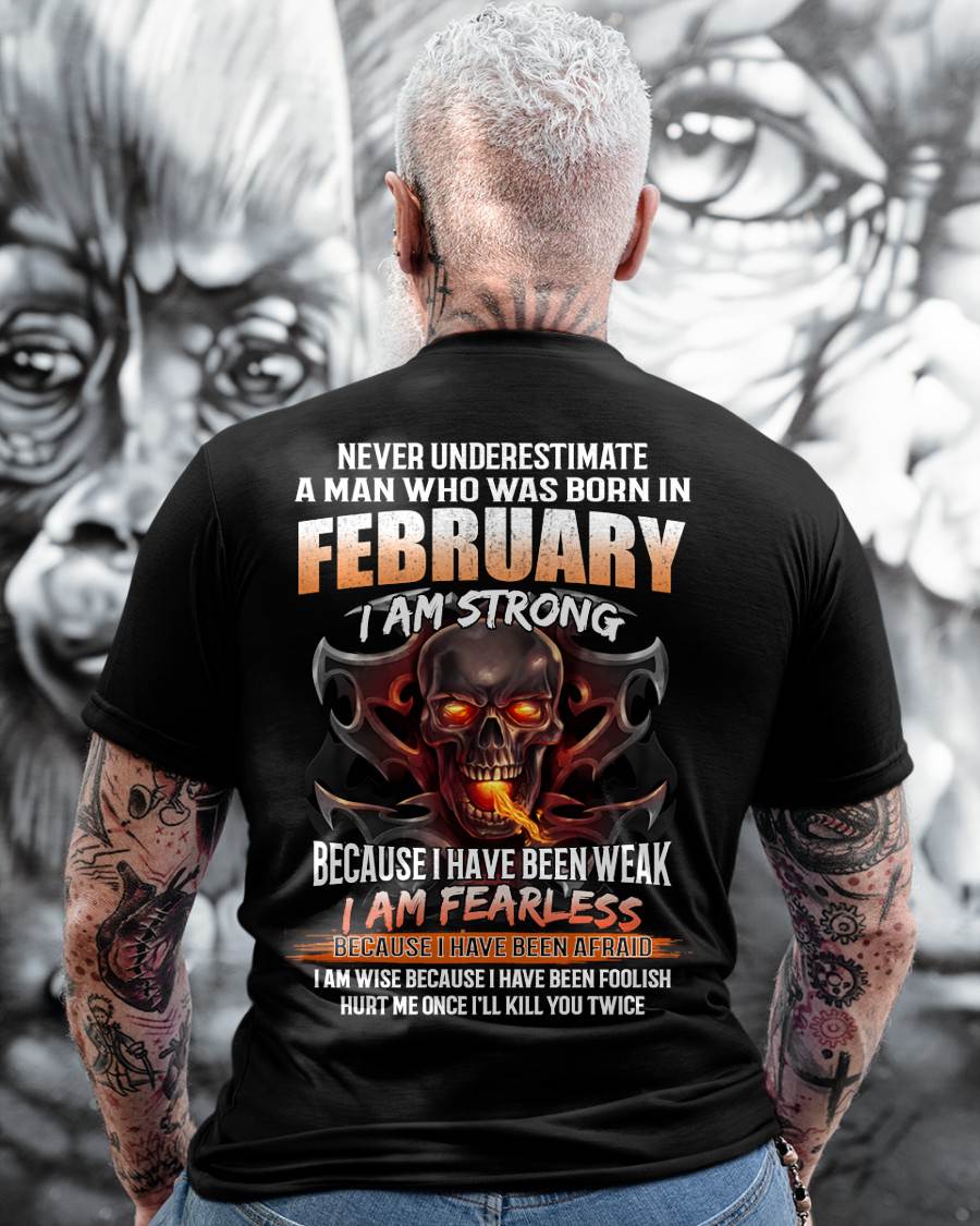 FEBRUARY SHIRT, I AM FEARLESS – SNOW MALE02 (SKU2602-173-02)