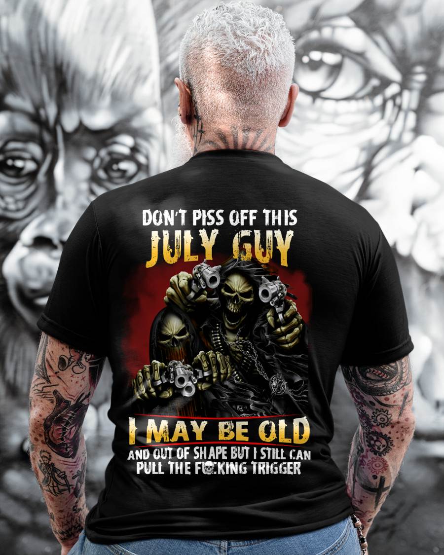 JULY, DON’T PISS OFF THIS JULY GUY – SNOW MALE07 (SKU26T-01-28-07)