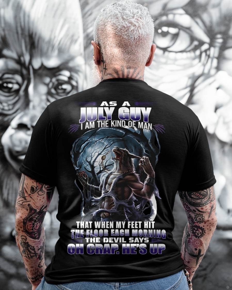 JULY, I AM THE KIND OF MAN-MALE07 (SKU12-326-07)