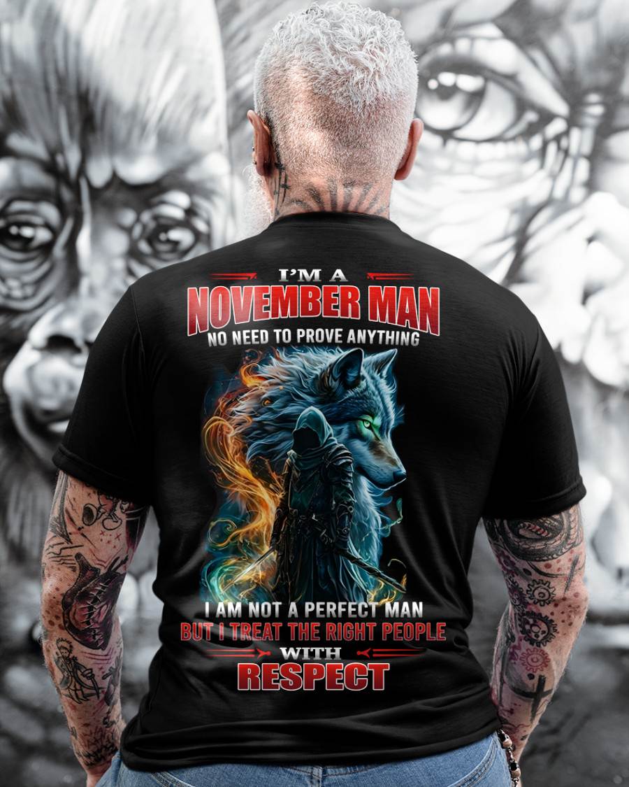 NOVEMBER, I’M A NOVEMBER MAN NO NEED TO PROVE ANYTHING - SNOW MALE11 (SKU26T-01-67-11)