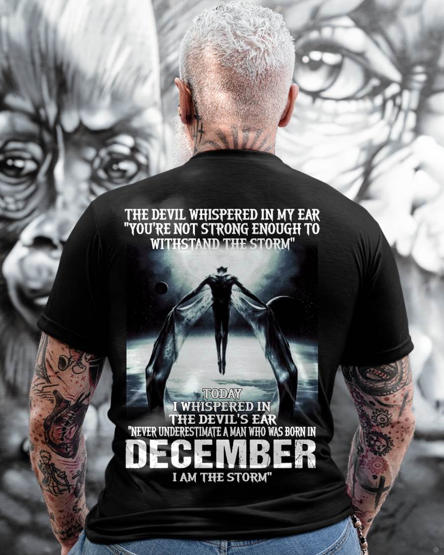 DECEMBER, NEVER UNDERESTIMATE A MAN WHO WAS BORN IN DECEMBER-SNOW MALE12 (SKU08-35-12)