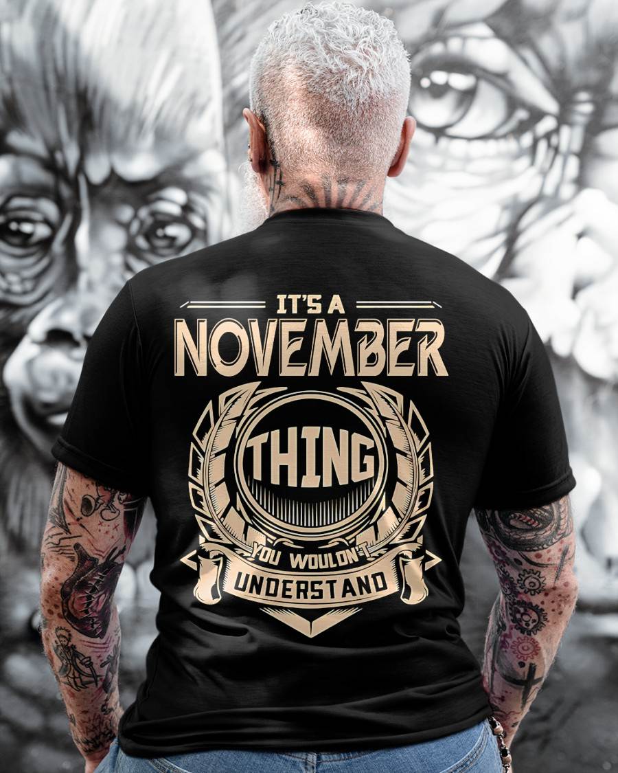 NOVEMBER, THING YOU WOULDN’T UNDERSTAND – SNOW MALE11 (SKU09-17-11)