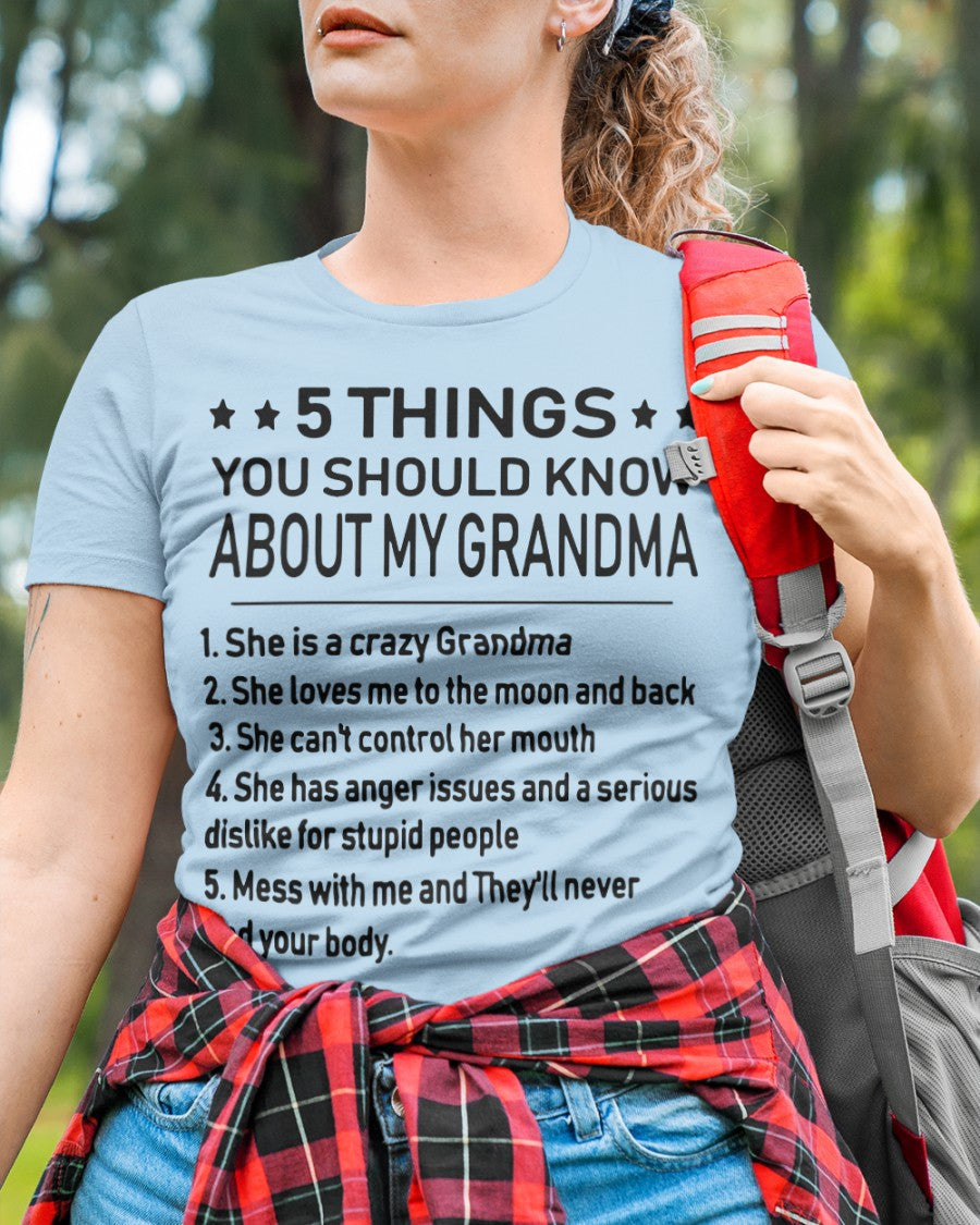 5 THINGS YOU SHOULD KNOW ABOUT MY GRANDMA - Gift for granddaughter snow00 (SKU10-18)