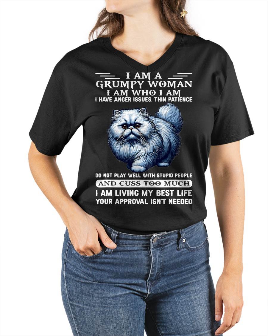 I am a Grumpy Old Woman I am who I am I Have Anger Issue T-Shirt