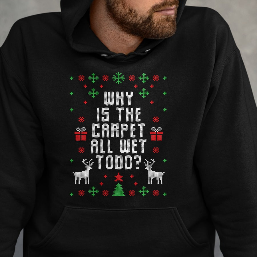 Kaemel Designs Ugly Christmas Sweater Todd T-Shirt - Christmas Unisex T-Shirt/Hoodie/Sweatshirt - SNOW00 (Copy)