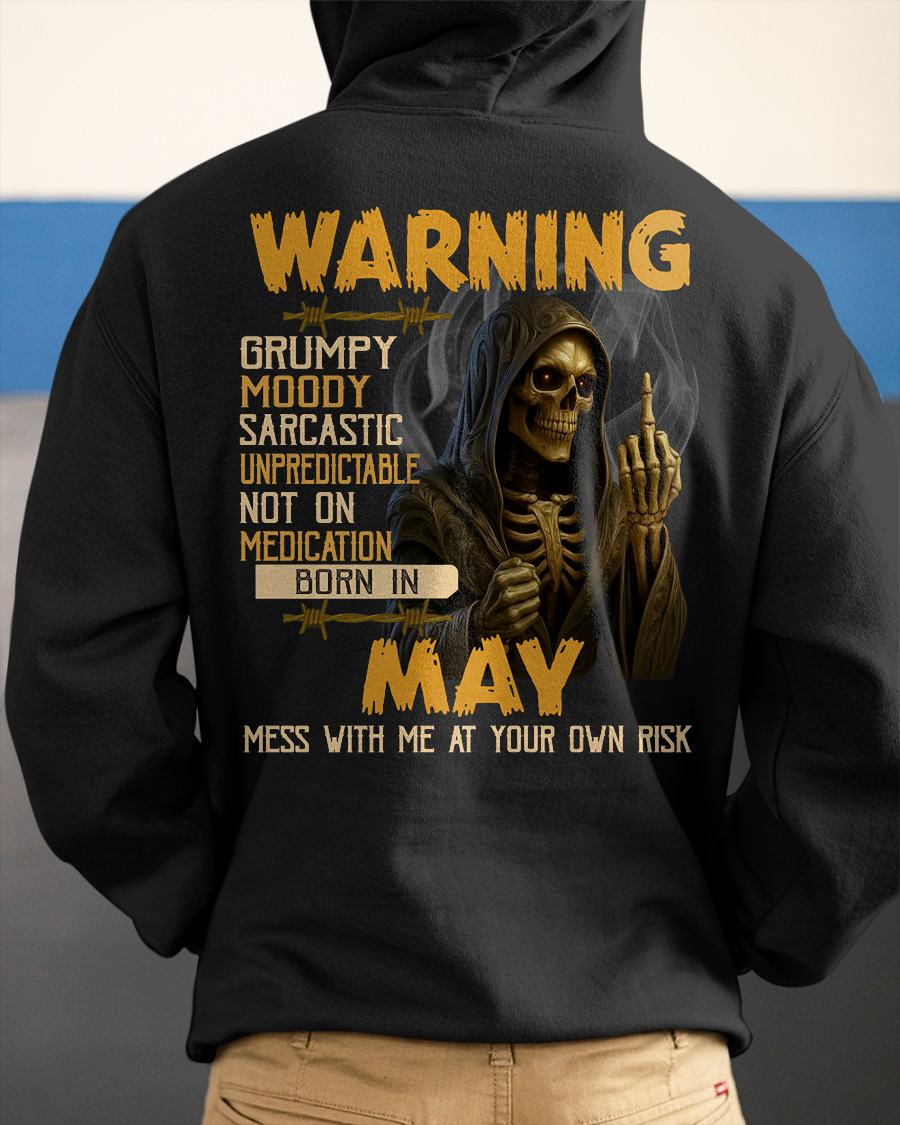 MAY - WARNING GRUMPY MOODY - BIRTHDAY T-SHIRT FOR MEN - SNOW05 (SKU26T-01-07-05)