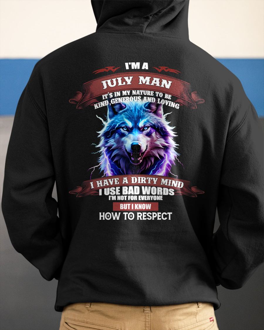 JULY - KNOW HOW TO RESPECT - BIRTHDAY T-SHIRT FOR MEN - SNOW07 (SKU12-312-07)