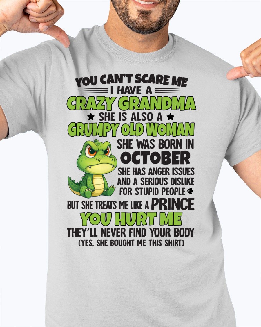 OCTOBER - YOU CAN'T SCARE ME - FOR GRANDSON - GIFT FROM GRANDMA - snow10 (SKU09-85-10)