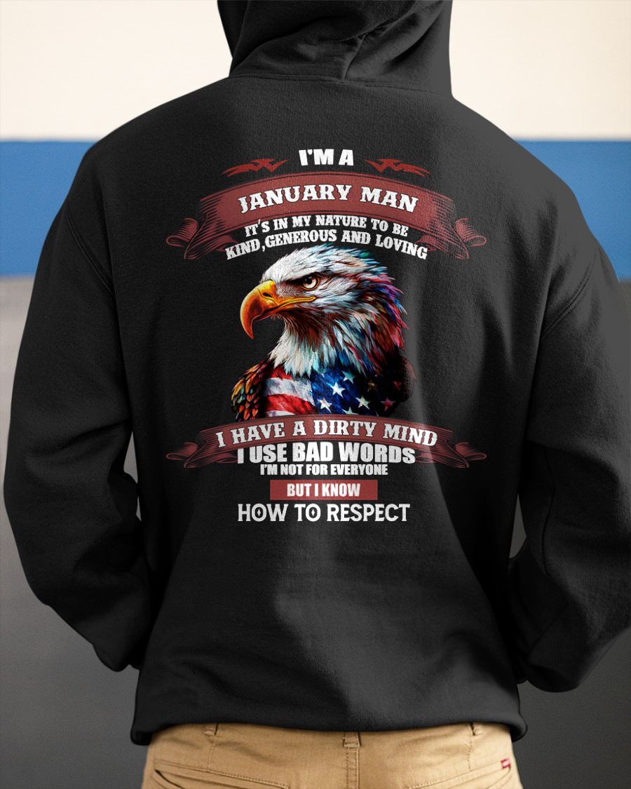 JANUARY - KNOW HOW TO RESPECT - BIRTHDAY T-SHIRT FOR MEN - SNOW01 (SKU12-311-01)
