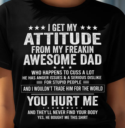 I WOULDN'T TRADE HIM FOR THE WORLD - GIFT T SHIRT FROM DAD FOR DAUGHTER - SNOW00 (SKU2604-67-00)