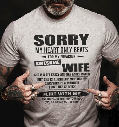 SORRY MY HEART ONLY BEATS FOR MY FREAKING AWESOME WIFE – SNOW MALE00 (SKU26T-01274-00)