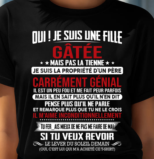 JANVIER, OUI ! JE SUIS UNE FILLE GÂTÉE - GIFT T SHIRT FROM DAD TO DAUGHTER - SNOW FR01 (SKU2606-247-01)