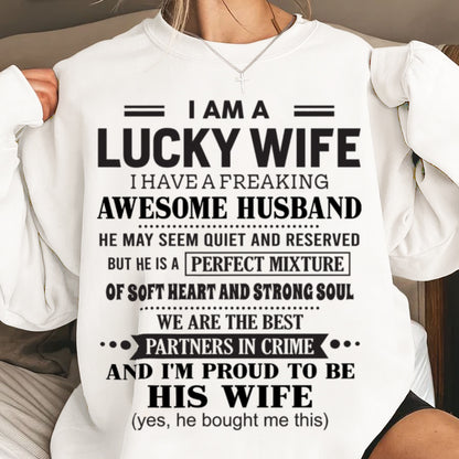 I HAVE A FREAKING AWESOME HUSBAND – Gift T Shirt From Husband For Wife – SNOW FEMALE00 (SKU26T-01302-00)