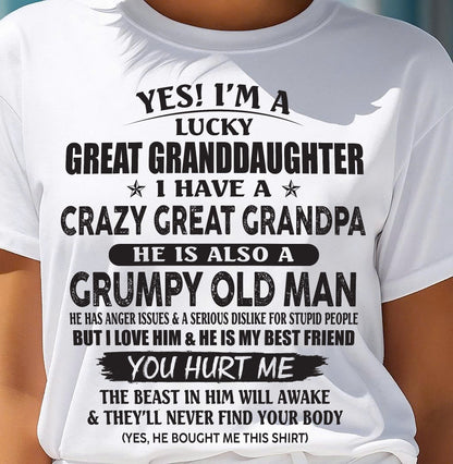 LUCKY GREAT GRANDDAUGHTER OF CRAZY GREAT GRANDPA - PERFECT GIFT FROM GREAT GRANDPA - SNOW00 (SKU12-287-00)