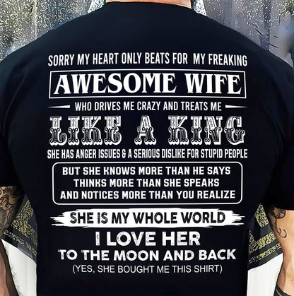 SORRY MY HEART ONLY BEATS FOR MY FREAKING AWESOME WIFE T-Shirt - Gift From Dad - SNOW00 (SKU26T-01119-00)