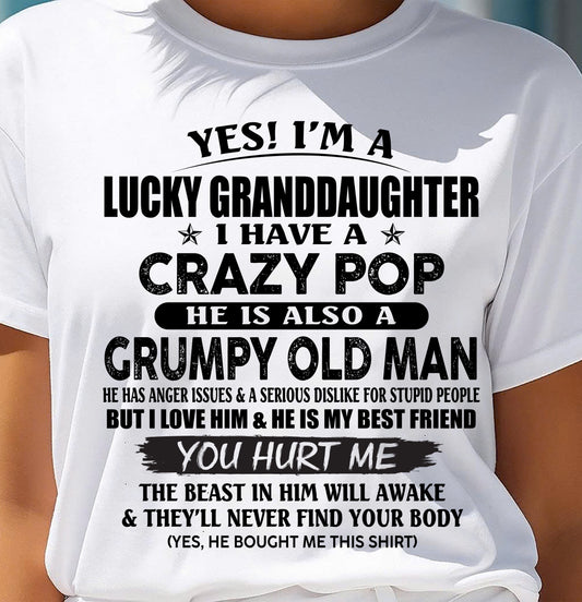 LUCKY GRANDDAUGHTER OF CRAZY POP - PERFECT GIFT FOR YOUR GRANDDAUGHTER FROM POP - SNOW00 (SKU12-39-00)