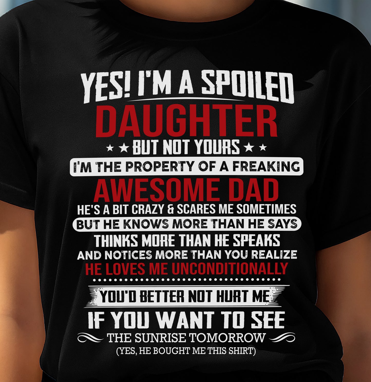 I'M THE PROPERTY OF A FREAKING AWESOME DAD - GIFT T SHIRT FROM DAD FOR DAUGHTER - SNOW00 (SKU2604-73-00)