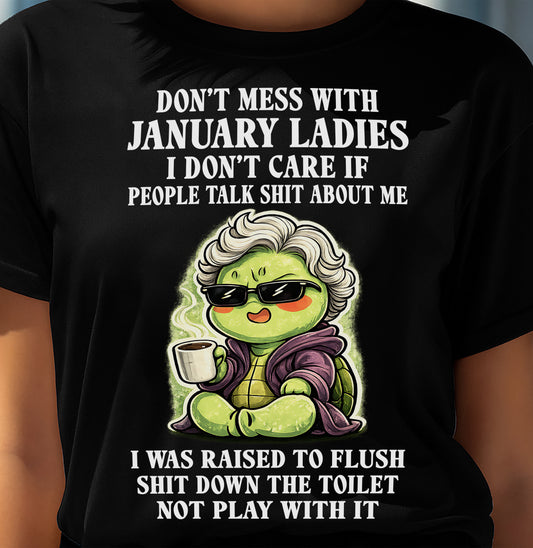 JANUARY SHIRT, I DON’T CARE IF PEOPLE TALK SHIT ABOUT ME - SNOW01 (SKU2604-265-01)