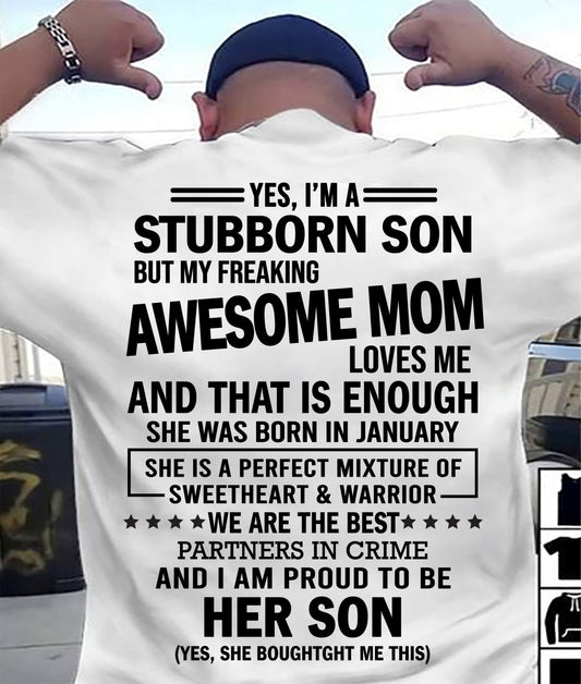 JANUARY, WE ARE THE BEST PARTNERS IN CRIME - GIFT SHIRT FROM MOM TO SON - SNOW01 (SKU2603-189-01)