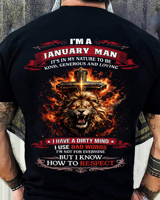 JANUARY - KIND AND LOVING ARE MY NATURE - PREMIUM DTG PRINT BIRTHDAY T-SHIRT FOR MEN - SNOW01 (SKU26T-01-31-01)
