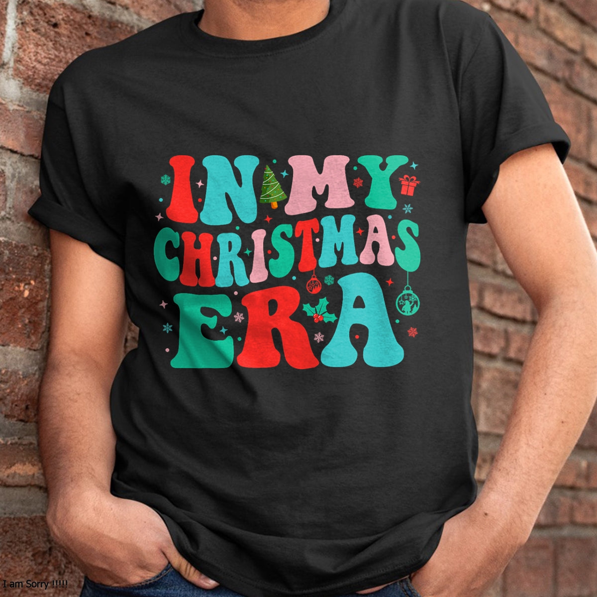 In My Christmas Era Cute Groovy Christmas Holiday Xmas T-Shirt - Christmas Unisex T-Shirt/Hoodie/Sweatshirt - SNOW00