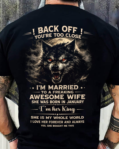 JANUARY - BACK OFF! YOU'RE TOO CLOSE - GIFT FROM WIFE - SNOW01 (SKU26T-01-25-01)